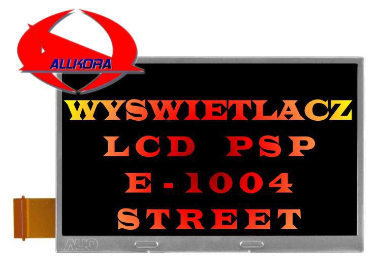 Wywietlacz LCD PSP E1004 Street
